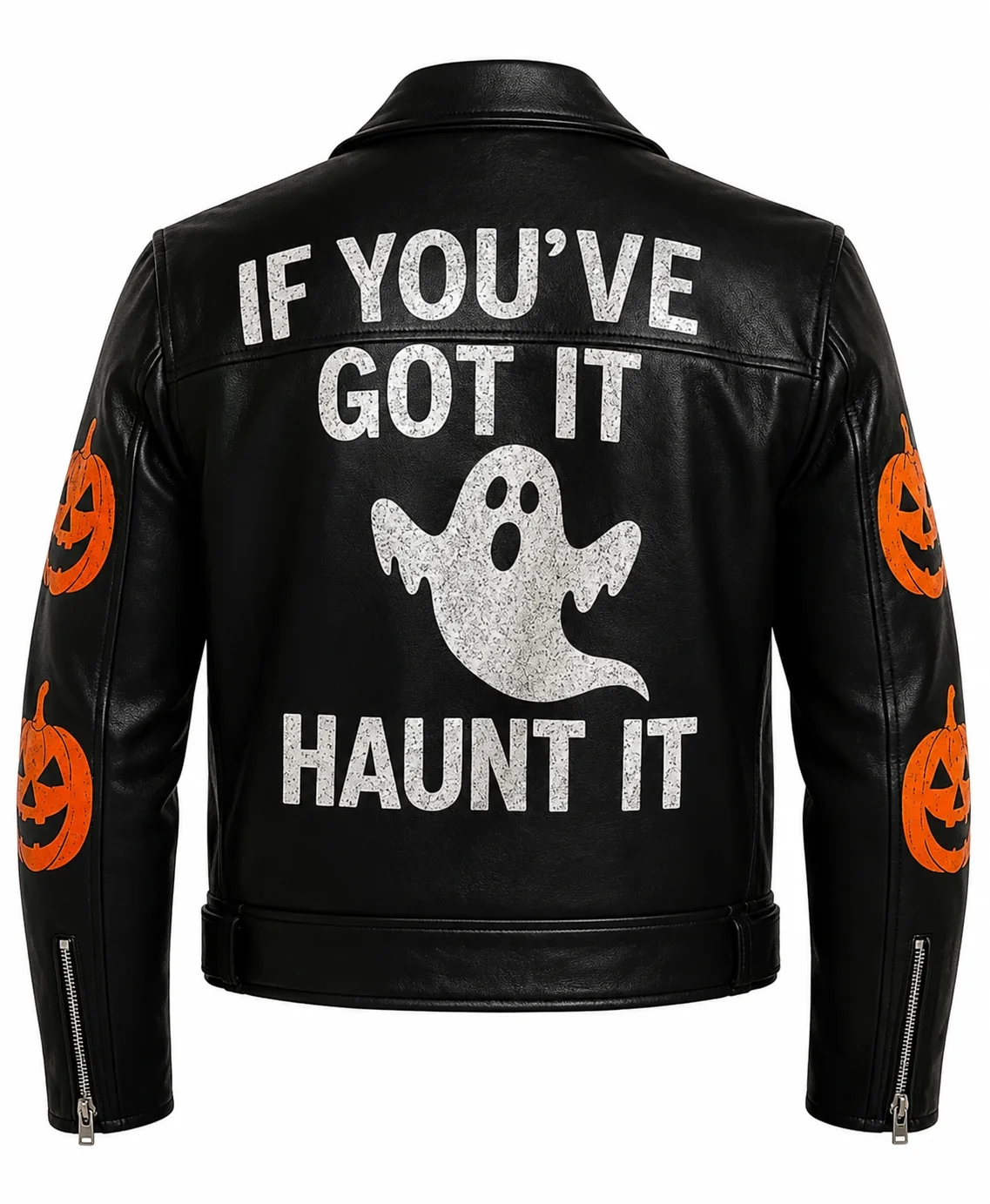 If You Got It Haunt It Jacket